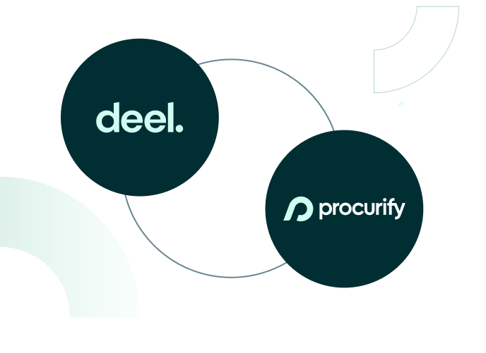 Deel and Procurify - Better together